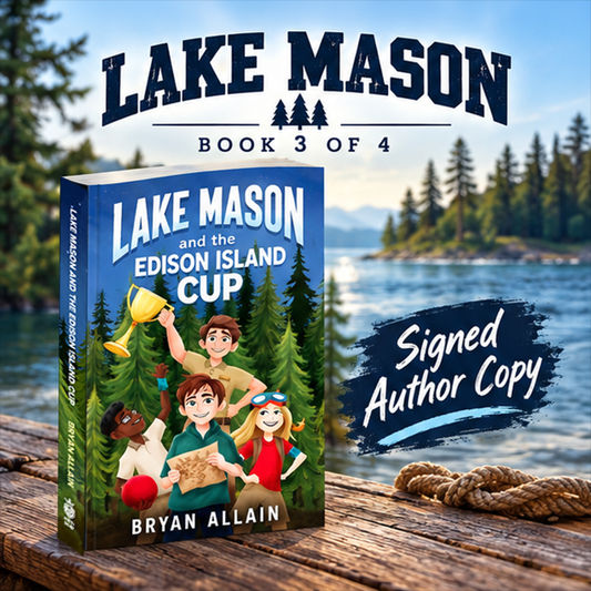BOOK 3 - Lake Mason and the Edison Island Cup (SIGNED PAPERBACK)